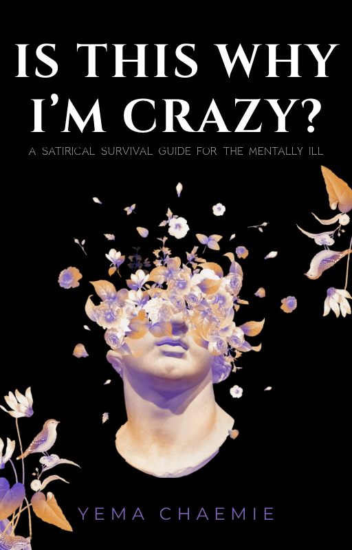 Is This Why I'm Crazy? - 2